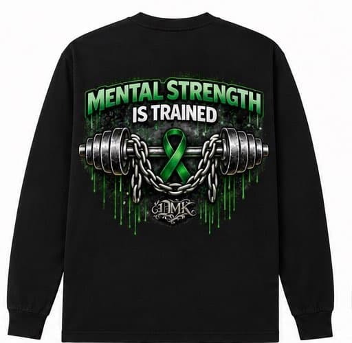 Mental Strength Is Trained Long Sleeve — Mental Strength Is Trained — Green